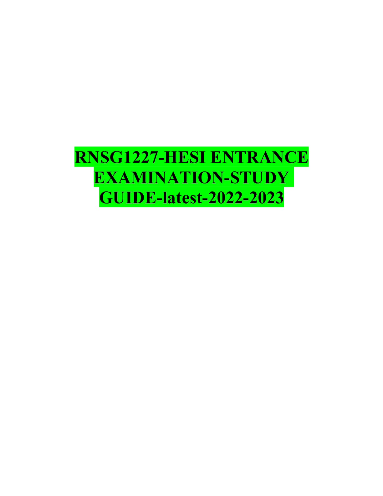 Preview of RNSG1227-HESI ENTRANCE EXAMINATION-STUDY GUIDE-latest-2022-2023